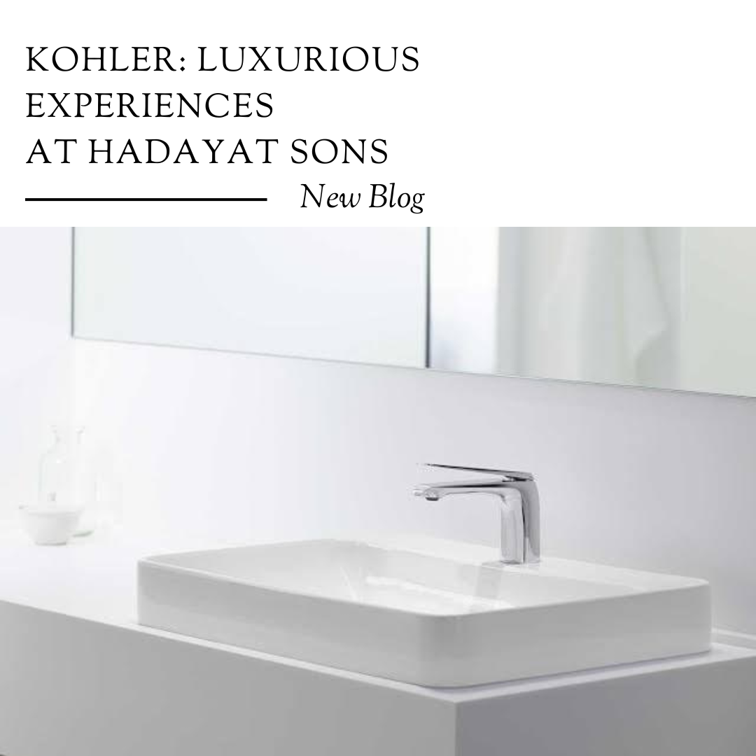 Kohler Sanitary ware and articles available at Hadayat sons lahore pakistan